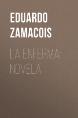 книга La enferma: novela