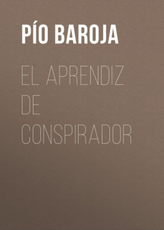 Книга El aprendiz de conspirador на ReadRate.com книга El aprendiz de conspirador