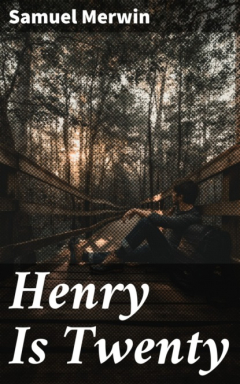 книга Henry Is Twenty