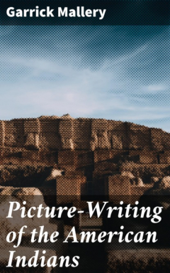 Книга Picture-Writing of the American Indians на ReadRate.com книга Picture-Writing of the American Indians