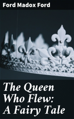Книга The Queen Who Flew: A Fairy Tale на ReadRate.com книга The Queen Who Flew: A Fairy Tale