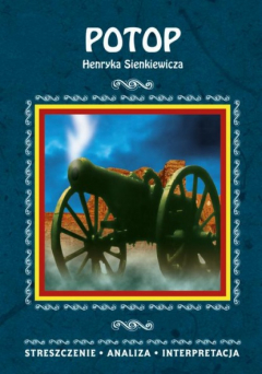 Книга Potop Henryka Sienkiewicza. Streszczenie, analiza, interpretacja на ReadRate.com книга Potop Henryka Sienkiewicza. Streszczenie, analiza, interpretacja