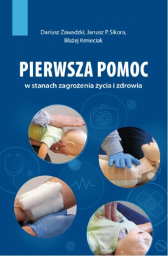 Книга Pierwsza pomoc w stanach zagrożenia życia i zdrowia на ReadRate.com книга Pierwsza pomoc w stanach zagrożenia życia i zdrowia