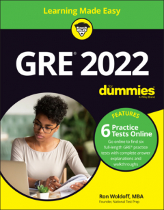 Книга GRE 2022 For Dummies with Online Practice на ReadRate.com книга GRE 2022 For Dummies with Online Practice