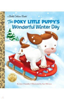 Книга The Poky Little Puppy's Wonderful Winter Day на ReadRate.com книга The Poky Little Puppy's Wonderful Winter Day