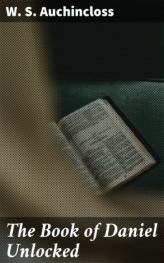 Книга The Book of Daniel Unlocked на ReadRate.com книга The Book of Daniel Unlocked