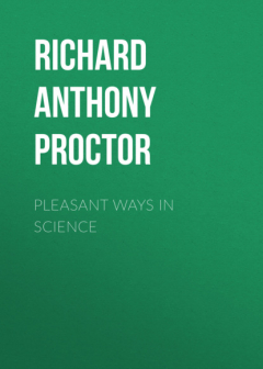 книга Pleasant Ways in Science