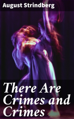Книга There Are Crimes and Crimes на ReadRate.com книга There Are Crimes and Crimes