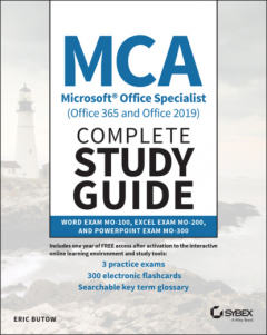 Книга MCA Microsoft Office Specialist (Office 365 and Office 2019) Complete Study Guide на ReadRate.com книга MCA Microsoft Office Specialist (Office 365 and Office 2019) Complete Study Guide