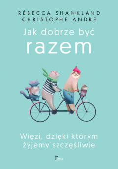 Книга Jak dobrze być razem на ReadRate.com книга Jak dobrze być razem