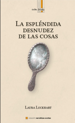 Книга La espl?ndida desnudez de las cosas на ReadRate.com книга La espl?ndida desnudez de las cosas
