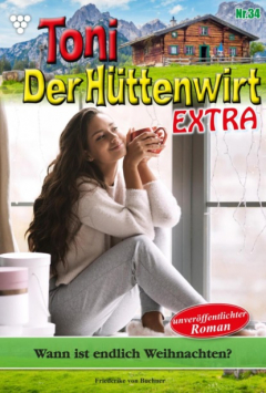Книга Toni der H?ttenwirt Extra 34 – Heimatroman на ReadRate.com книга Toni der H?ttenwirt Extra 34 – Heimatroman