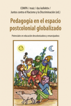 Книга Pedagog?a en el espacio postcolonial globalizado на ReadRate.com книга Pedagog?a en el espacio postcolonial globalizado