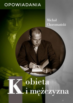 Книга Kobieta i mężczyzna. Opowiadania на ReadRate.com книга Kobieta i mężczyzna. Opowiadania