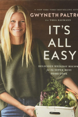книга It's All Easy: Delicious Weekday Recipes for the Super-Busy Home Cook