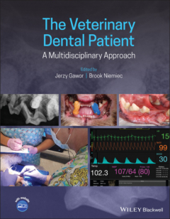 Книга The Veterinary Dental Patient: A Multidisciplinary Approach на ReadRate.com книга The Veterinary Dental Patient: A Multidisciplinary Approach
