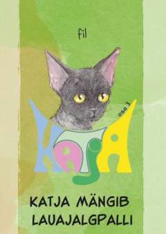 Книга Katja m?ngib lauajalgpalli на ReadRate.com книга Katja m?ngib lauajalgpalli