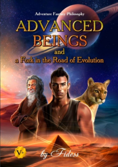 Книга Advanced Beings and a Fork in the Road of Evolution на ReadRate.com книга Advanced Beings and a Fork in the Road of Evolution