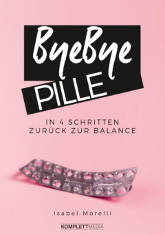 Книга Bye, bye Pille на ReadRate.com книга Bye, bye Pille