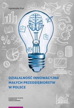 Книга Działalność innowacyjna małych przedsiębiorstw w Polsce на ReadRate.com книга Działalność innowacyjna małych przedsiębiorstw w Polsce