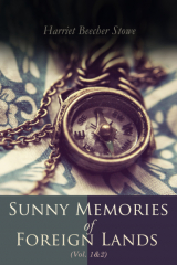 книга Sunny Memories of Foreign Lands (Vol.1&2)