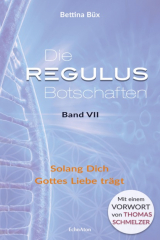 книга Die Regulus-Botschaften