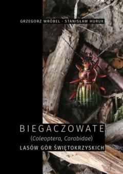 Книга Biegaczowate (Coleoptera, Carabidae) las?w G?r Świętokrzyskich на ReadRate.com книга Biegaczowate (Coleoptera, Carabidae) las?w G?r Świętokrzyskich
