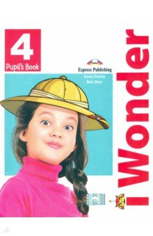 Книга I-wonder 4. Pupil's book. Учебник на ReadRate.com книга I-wonder 4. Pupil's book. Учебник