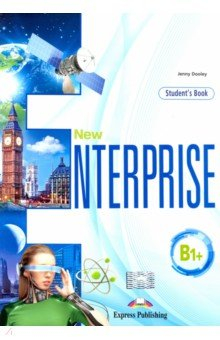 Книга NEW Enterprise B1+ Student's Book (with digibook) на ReadRate.com книга NEW Enterprise B1+ Student's Book (with digibook)