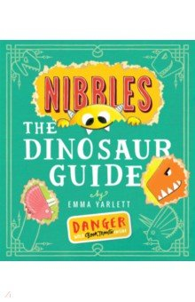 Книга Nibbles the Dinosaur Guide на ReadRate.com книга Nibbles the Dinosaur Guide
