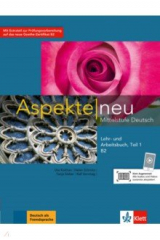 книга Aspekte neu B2.  Teil 1. Mittelstufe Deutsch. Lehr- und Arbeitsbuch + CDs
