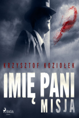книга Imię Pani 2. Misja
