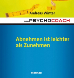 Книга Der Psychocoach 3: Abnehmen ist leichter als Zunehmen на ReadRate.com книга Der Psychocoach 3: Abnehmen ist leichter als Zunehmen