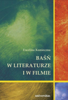Книга Baśń w literaturze i w filmie. Rola baśni filmowej w edukacji filmowej dzieci w wieku wczesnoszkolnym на ReadRate.com книга Baśń w literaturze i w filmie. Rola baśni filmowej w edukacji filmowej dzieci w wieku wczesnoszkolnym