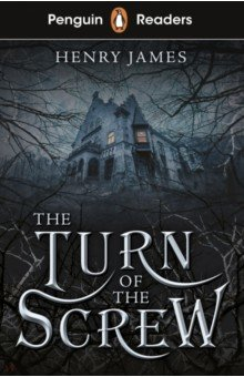 Книга The Turn of the Screw. Level 6 на ReadRate.com книга The Turn of the Screw. Level 6