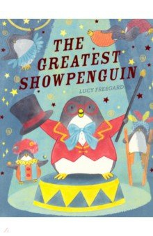 Книга The Greatest ShowPenguin на ReadRate.com книга The Greatest ShowPenguin