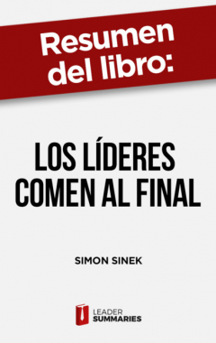 Книга Resumen del libro "Los l?deres comen al final" на ReadRate.com книга Resumen del libro "Los l?deres comen al final"