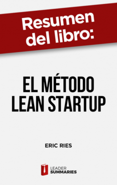 Книга Resumen del libro "El m?todo Lean Startup" на ReadRate.com книга Resumen del libro "El m?todo Lean Startup"