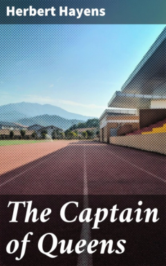 Книга The Captain of Queens на ReadRate.com книга The Captain of Queens