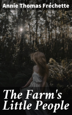 Книга The Farm's Little People на ReadRate.com книга The Farm's Little People