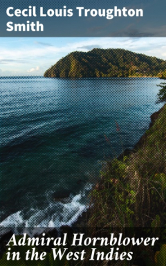 Книга Admiral Hornblower in the West Indies на ReadRate.com книга Admiral Hornblower in the West Indies