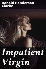 книга Impatient Virgin
