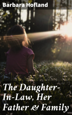 Книга The Daughter-In-Law, Her Father & Family на ReadRate.com книга The Daughter-In-Law, Her Father & Family