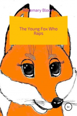 книга The young fox, who raps