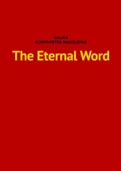 Книга The Eternal Word на ReadRate.com книга The Eternal Word