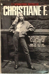 Книга Christiane F. Autobiography of a Girl of the Streets and Heroin Addict на ReadRate.com Christiane F. Autobiography of a Girl of the Streets and Heroin Addict