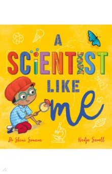 Книга A Scientist Like Me на ReadRate.com книга A Scientist Like Me
