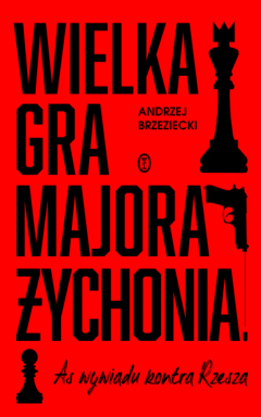 Книга Wielka gra majora Żychonia на ReadRate.com книга Wielka gra majora Żychonia