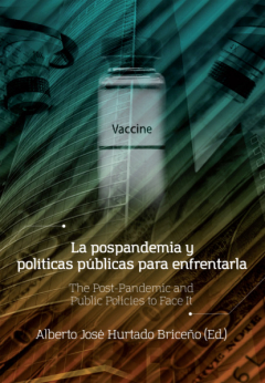 Книга La pospandemia y pol?ticas p?blicas para enfrentarla на ReadRate.com книга La pospandemia y pol?ticas p?blicas para enfrentarla
