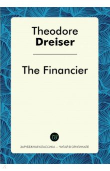 Книга The Financier на ReadRate.com книга The Financier